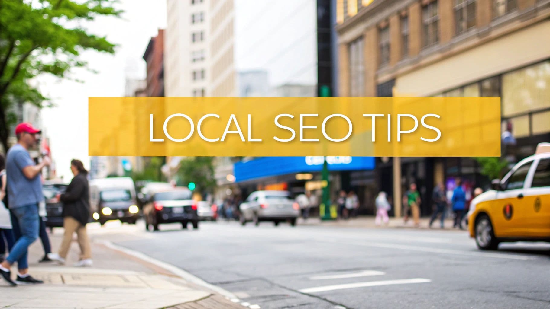 10 Local SEO Optimization Tips to Boost Your Business Visibility