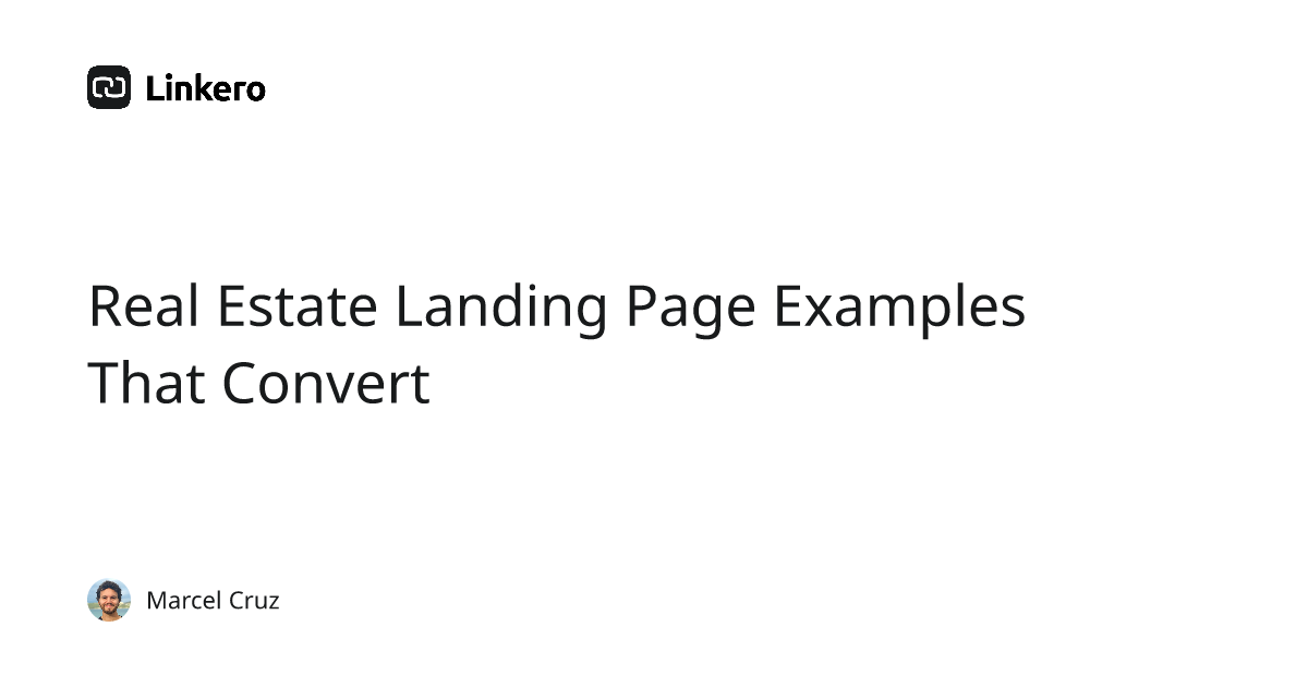 Real Estate Landing Page Examples That Convert | Linkero